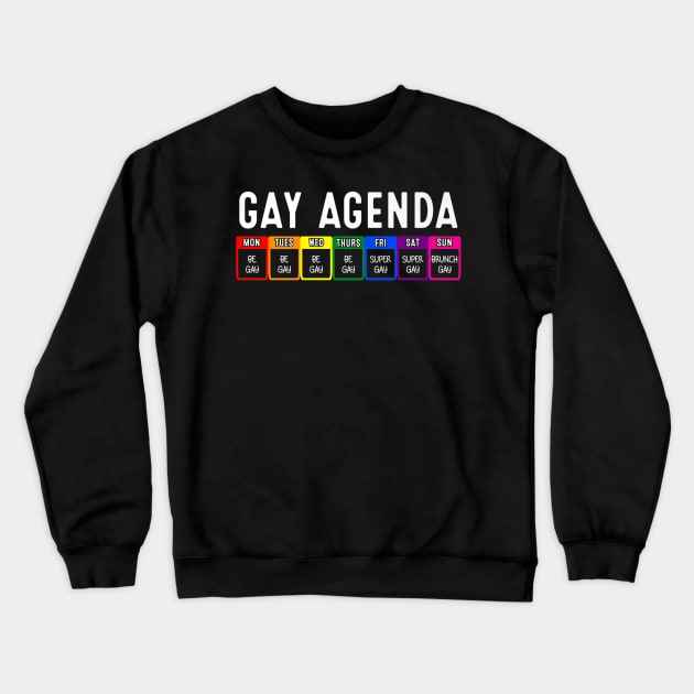 Funny Gay Gift For Women Men LGBT Pride Feminist Agenda Homo Crewneck Sweatshirt by FêriStore'